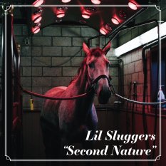 Lil Sluggers - Second Nature EP (2018)